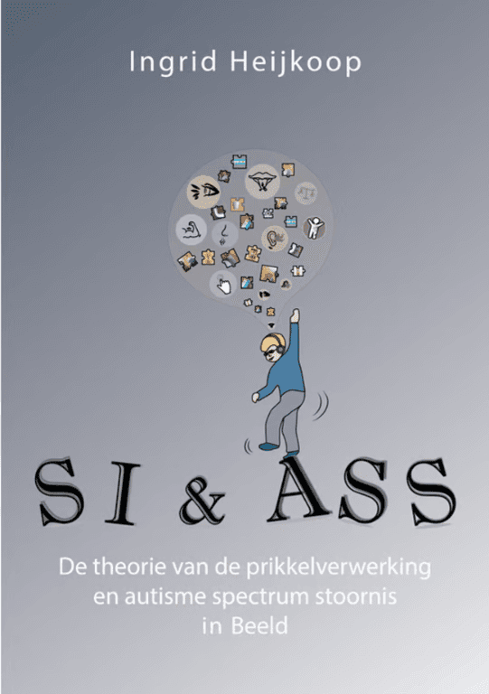 SI & ASS: Prikkelverwerking en Autisme in Beeld
