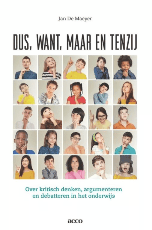 Dus, Want, Maar en Tenzij