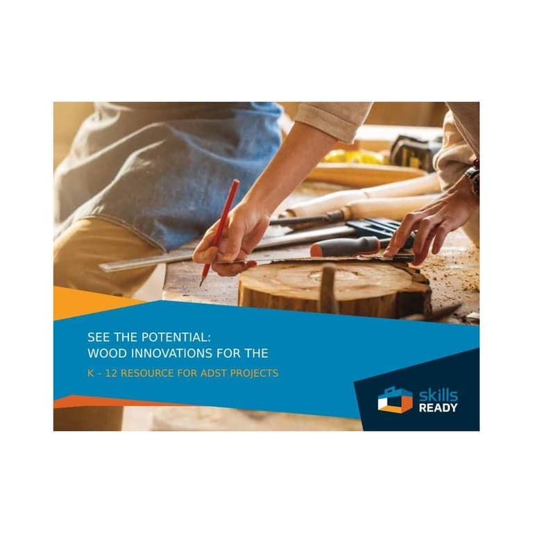 Basisonderwijs Werkboek | Zie het Potentieel: Houtinnovaties Voor de Klas by Skills Ready