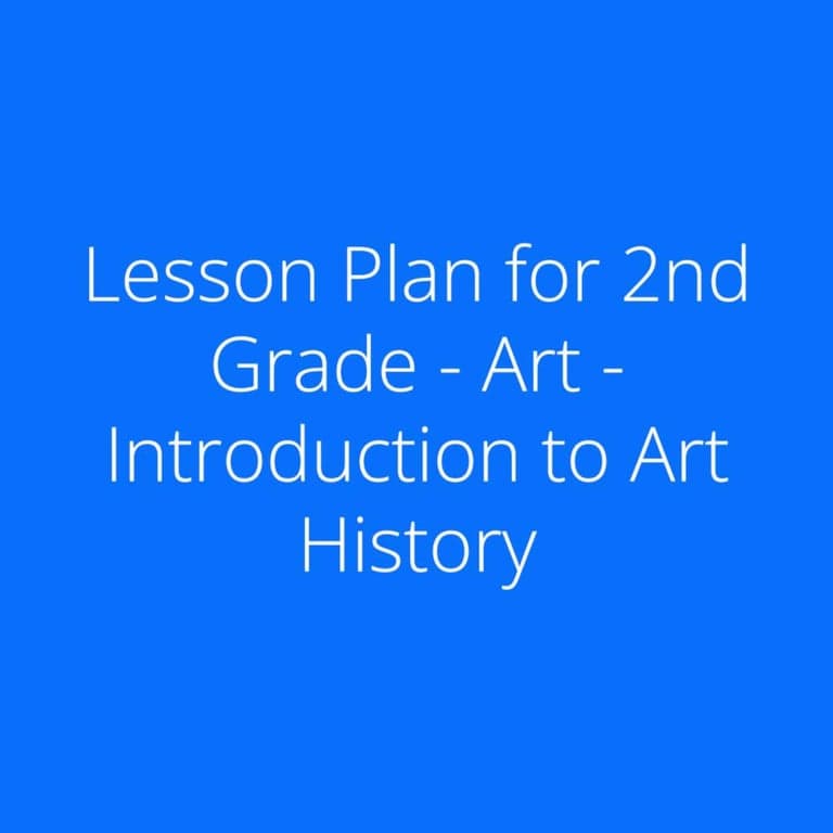 Basisonderwijs Lesidee | Introductie tot Kunstgeschiedenis voor Groep 4 (Engelstalig)