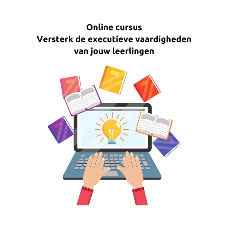 Basisonderwijs E-learning | Versterk de Executieve Vaardigheden van Jouw Leerlingen