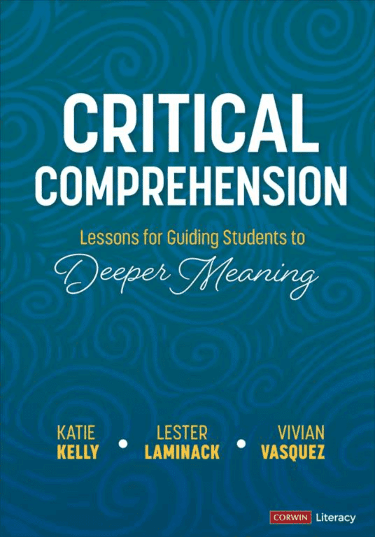 Critical Comprehension [Grades K-6]
