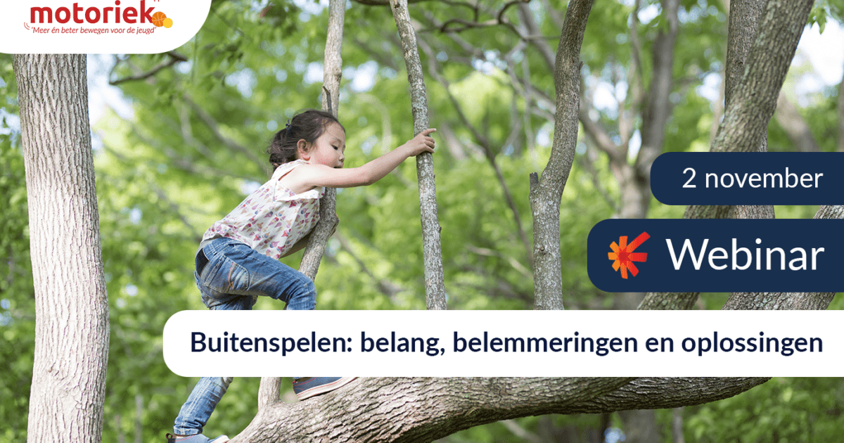 Webinar over Buitenspelen tijdens Week van de Motoriek