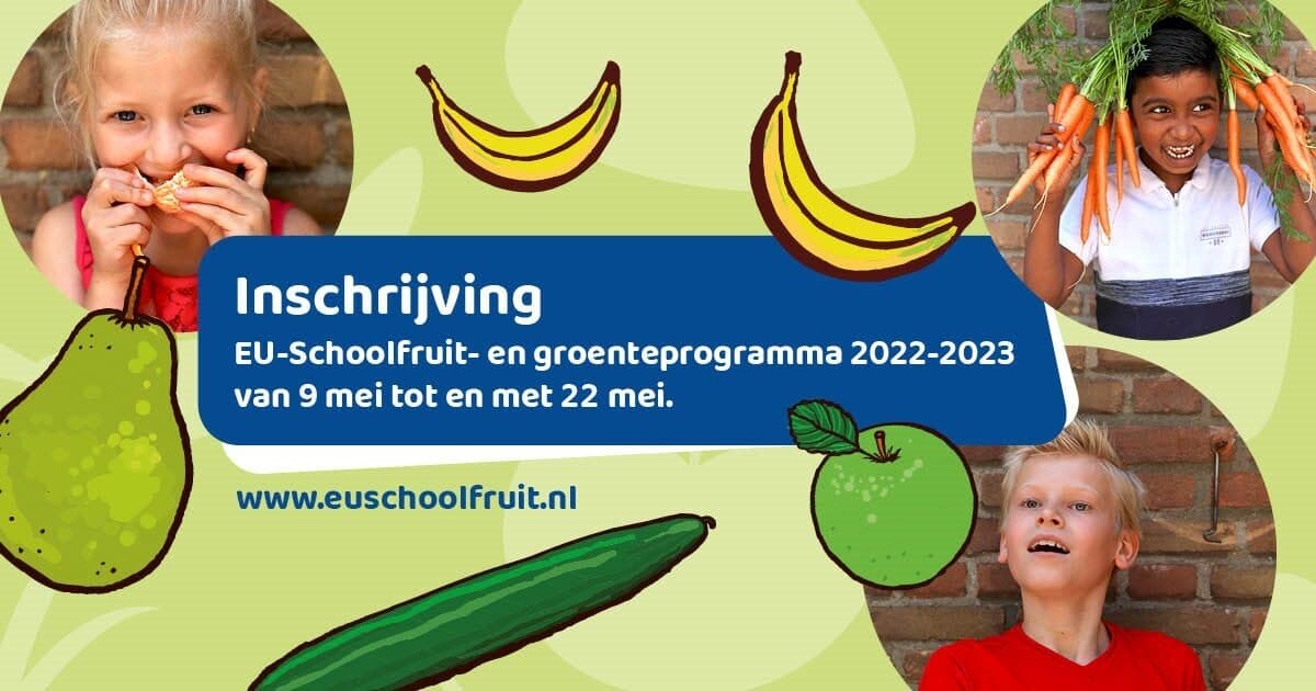 Inschrijving EU-Schoolfruit 2022-2023 is geopend!