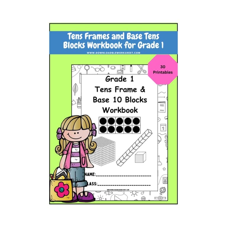Basisonderwijs Werkboek | Tientallenframe en Basistienblokken - 30 Printables voor Groep 1 (Engelstalig)