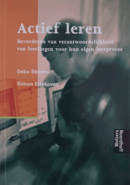Actief Leren: Bevorderen van Verantwoordelijkheid van leerlingen voor hun eigen leerproces