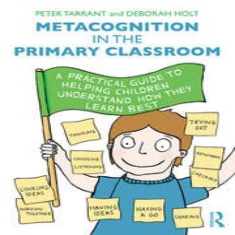 Basisonderwijs E-book | Metacognitie in de Basisschool door Peter Tarrant en Deborah Holt