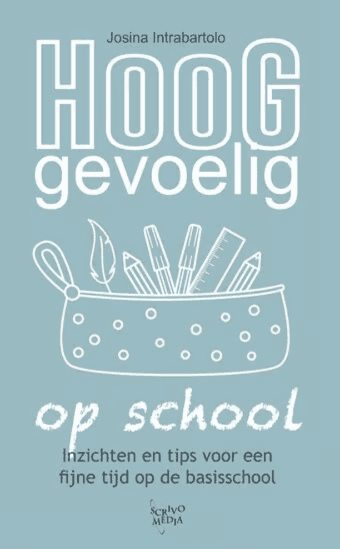 Hooggevoelig op School