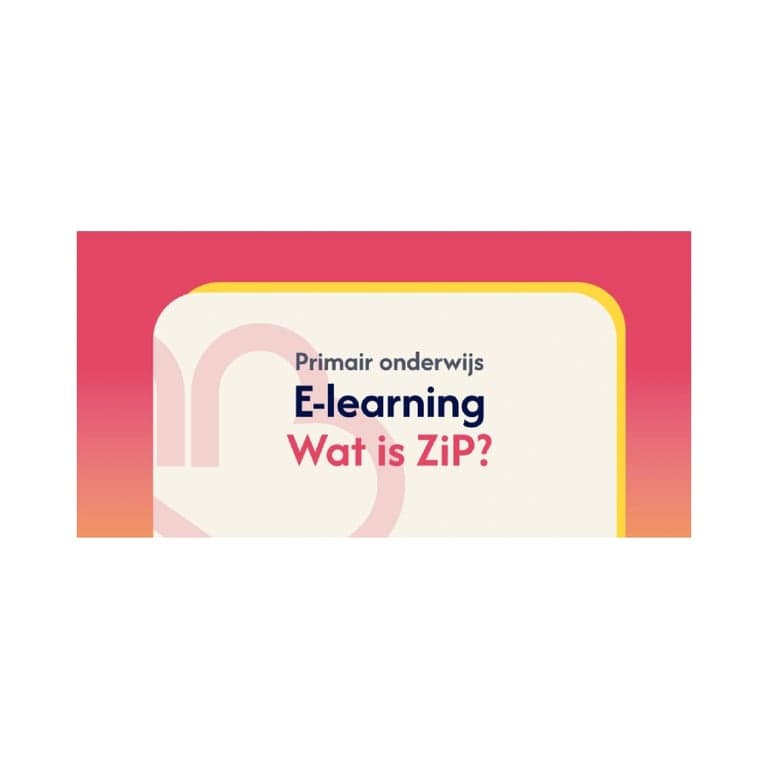 Basisonderwijs E-learning | E-Learning PO | Module 2: Wat is ZiP?